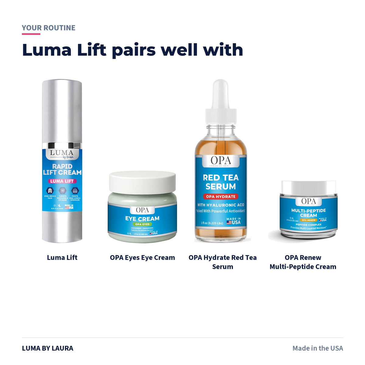 Luma Lift instant eye lift cream routine: pairs well with OPA Skincare