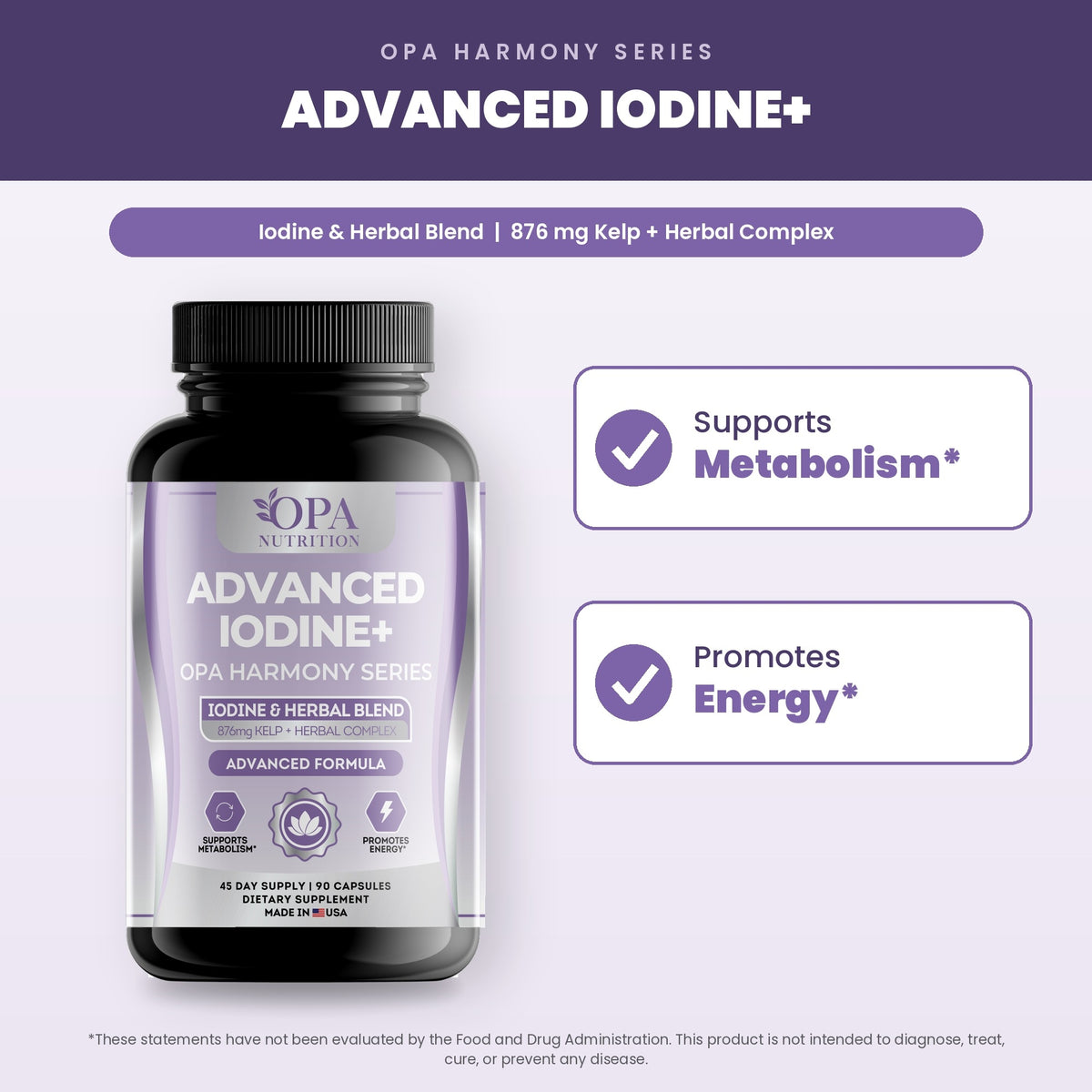 OPA Nutrition Advanced Iodine+ benefits graphic: supports metabolism and promotes energy