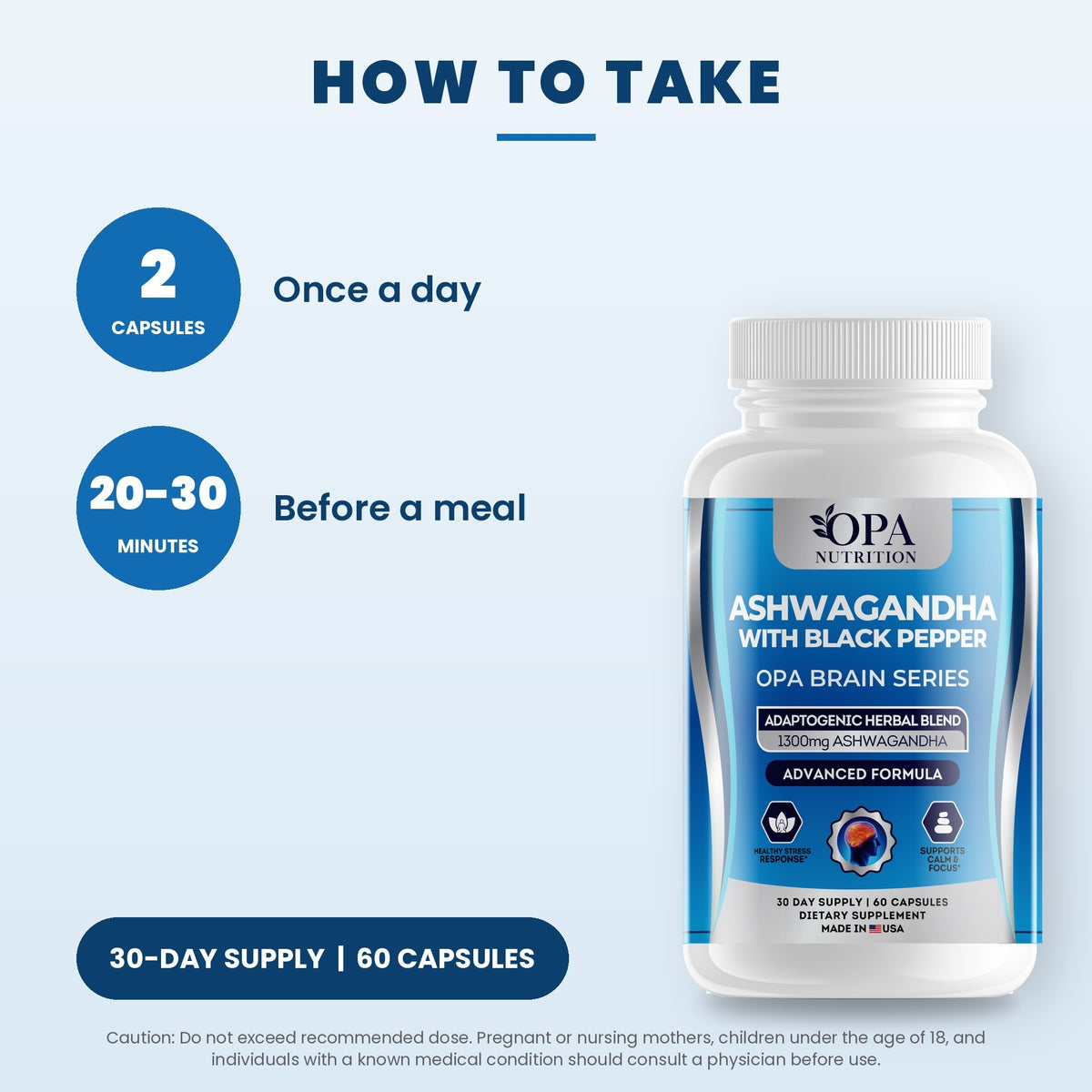 OPA Nutrition Ashwagandha with Black Pepper suggested use directions for veggie capsules