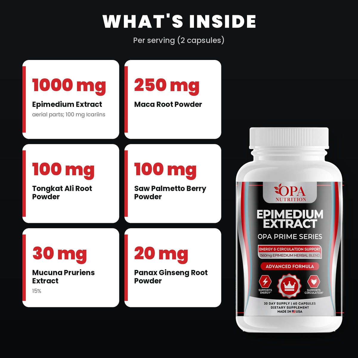 OPA Nutrition Epimedium Extract key ingredients: epimedium extract and maca root