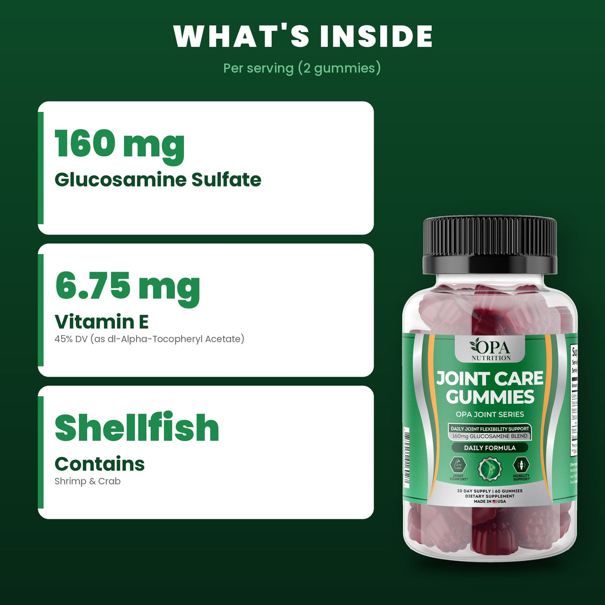 OPA Nutrition Joint Care Gummies key ingredients: glucosamine and vitamin E