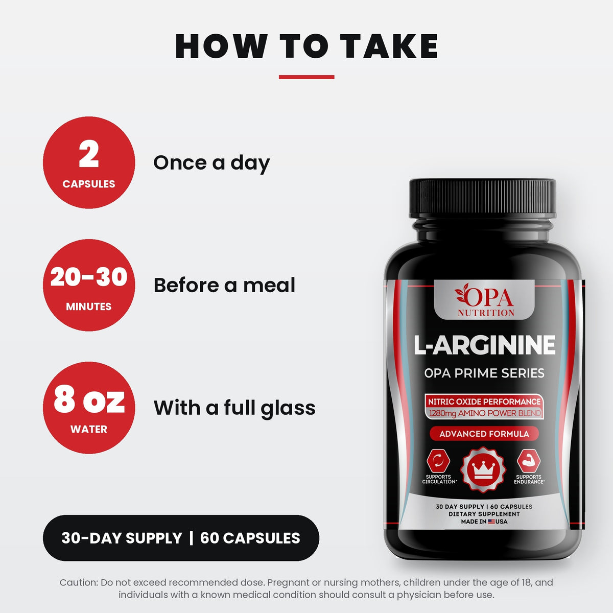 OPA Nutrition L-Arginine suggested use directions for capsules