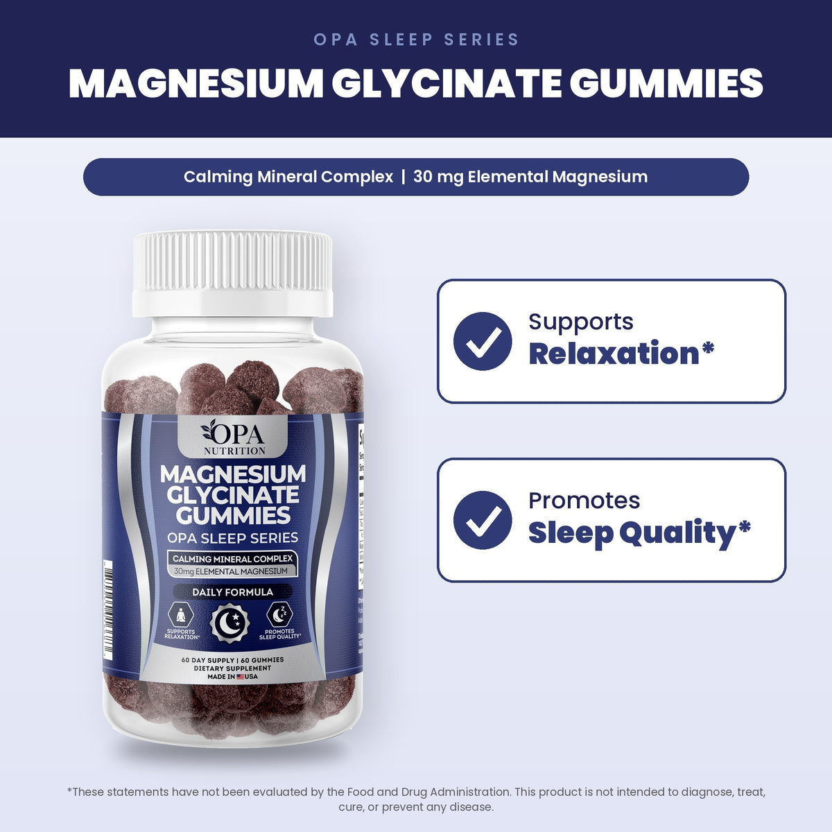 OPA Nutrition Magnesium Glycinate Gummies benefits graphic: supports relaxation and promotes sleep quality
