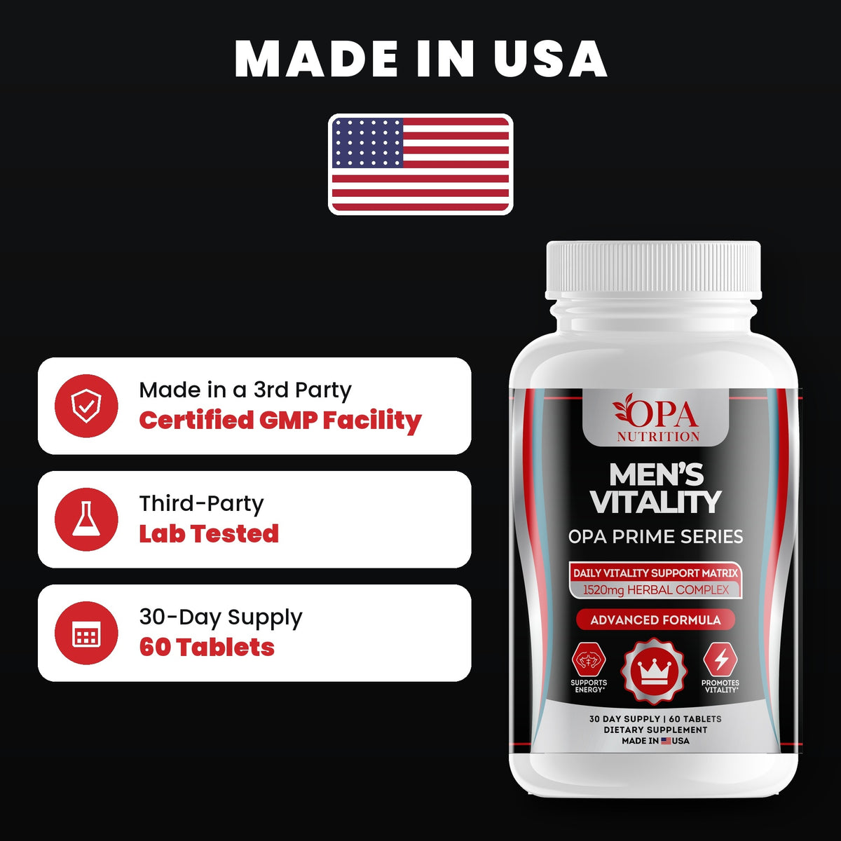 OPA Nutrition Men's Vitality quality standards: made in a GMP facility, third-party lab tested, 30-day supply