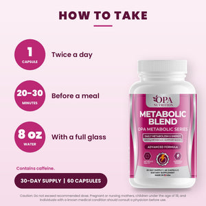 OPA Nutrition Metabolic Blend suggested use directions for capsules