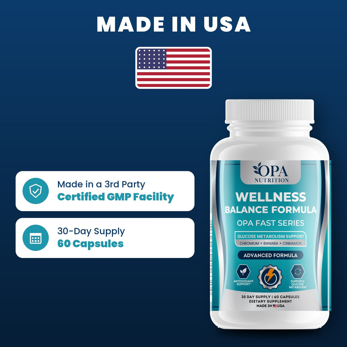OPA Nutrition Wellness Balance Formula quality standards: made in a GMP facility, 30-day supply