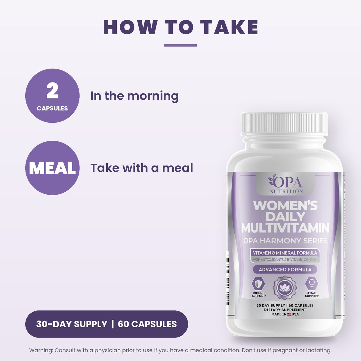 OPA Nutrition Women's Daily Multivitamin suggested use directions for capsules